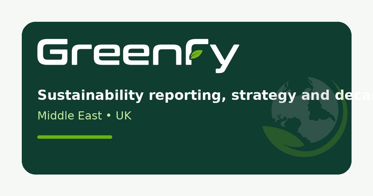 GreenFy | Report, Plan, Reduce & Prepare for Sustainability